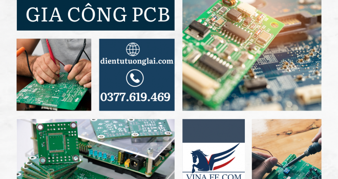 Gia Công PCB Số Lượng Lớn Tại Việt Nam – Giải Pháp Cho Doanh Nghiệp